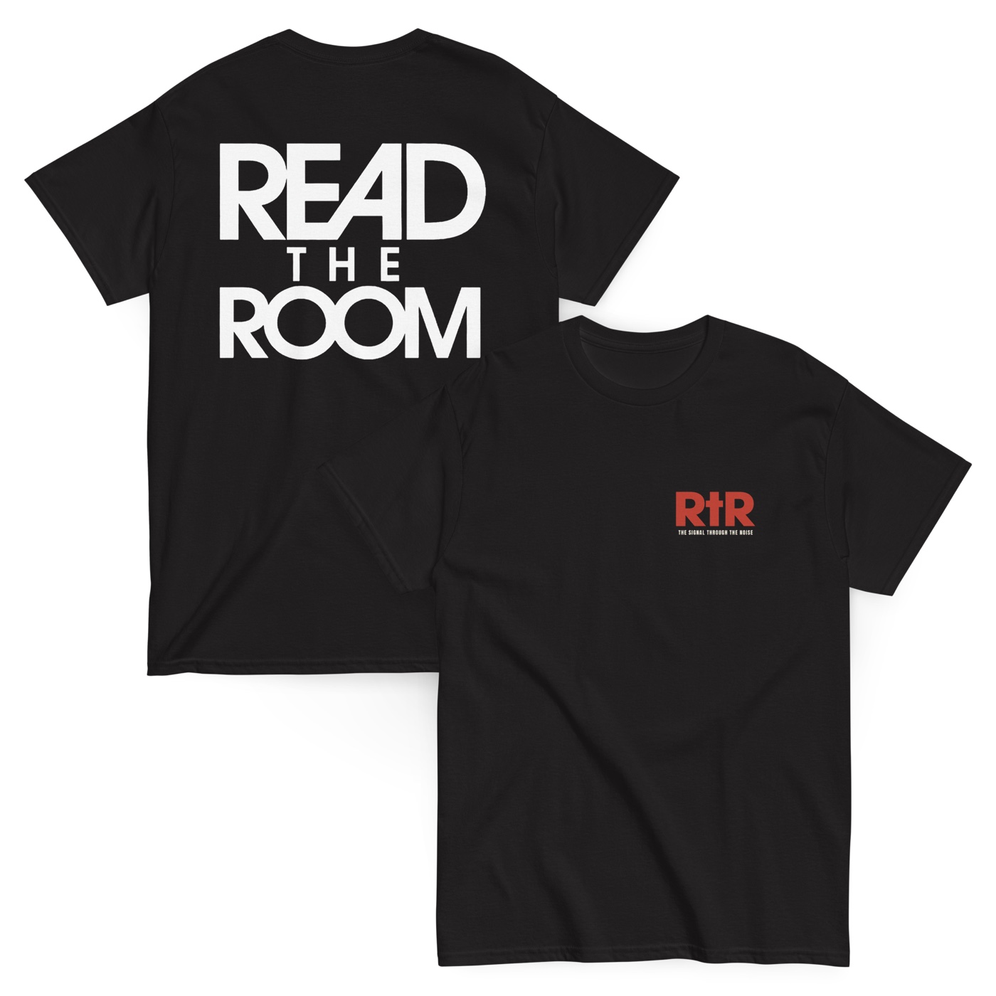 Black classic tee, front and back — white READ THE ROOM wordmark across the back